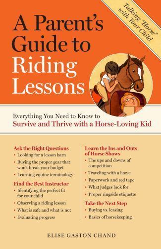 Parent guide to riding - a,